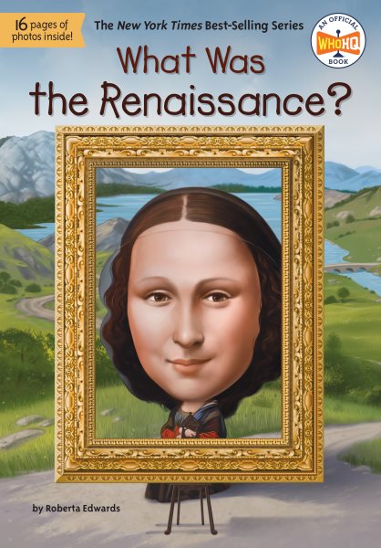 book cover What Was the Renaissance? by Roberta Edwards