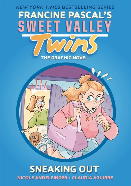 book cover Francine Pascal's Sweet Valley Twins Sneaking Out by Nicole Andelfinger