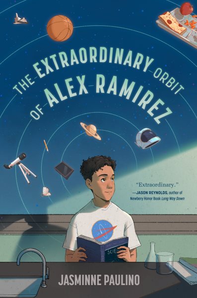 book cover The Extraordinary Orbit of Alex Ramirez by Jasminne Paulino