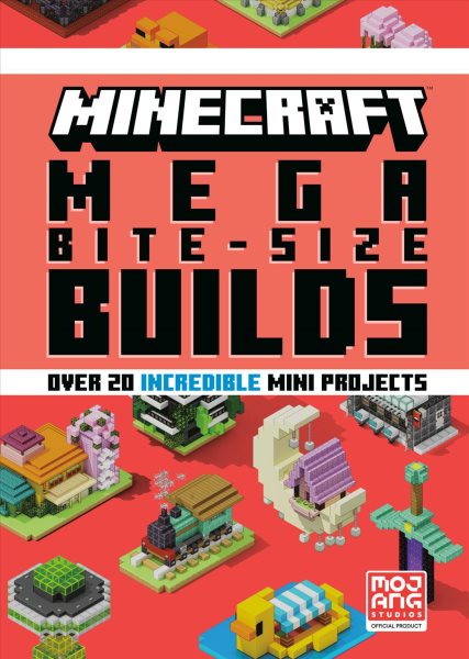 book cover Minecraft Mega Bite-Size Builds 