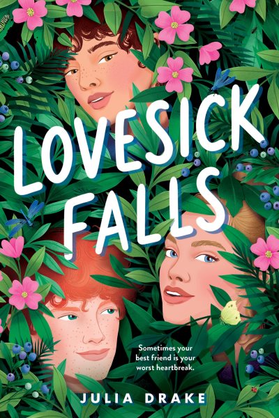 book cover Lovesick Falls by Julia Drake