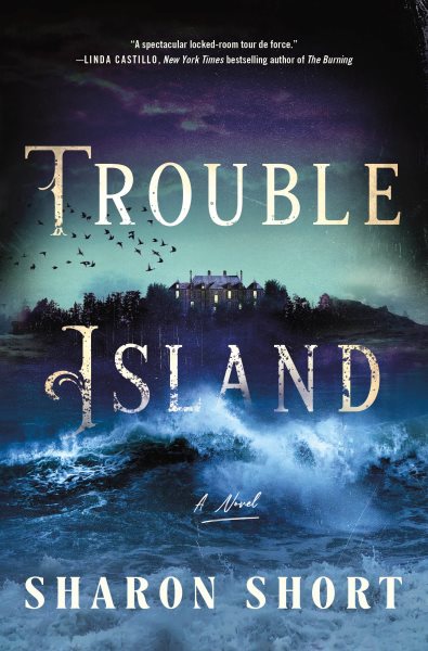 Trouble Island by Sharon Short