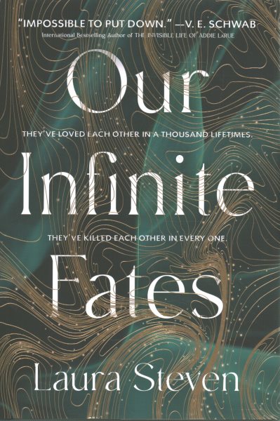 book cover Our Infinite Fates by Laura Steven