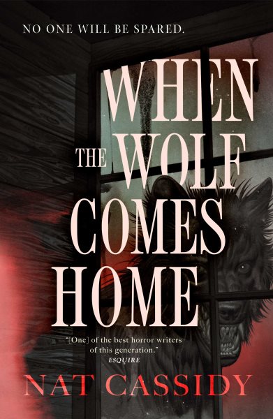 book cover When the Wolf Comes Home by Nat Cassidy