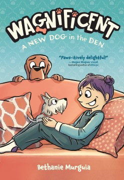 Wagnificent 2: A New Dog in the Den 