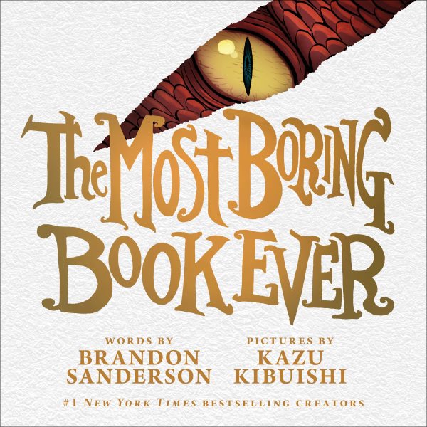 book cover the Most Boring Book Ever by Brandon Sanderson