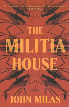 The Militia House