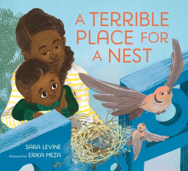 book cover A Terrible Place for a Nest by Sara Levine