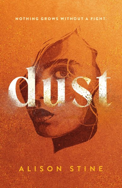 book cover Dust by Alison Stine