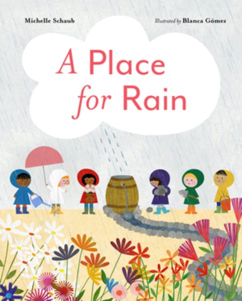 book cover A Place for Rain by Michelle Schaub