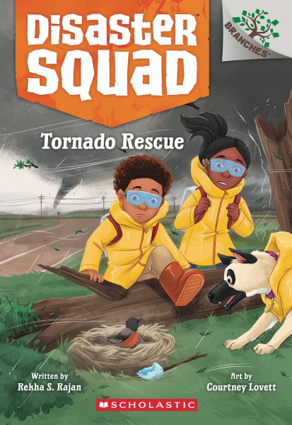 book cover Disaster Squad Tornado Rescue by Rehka S. Rajan