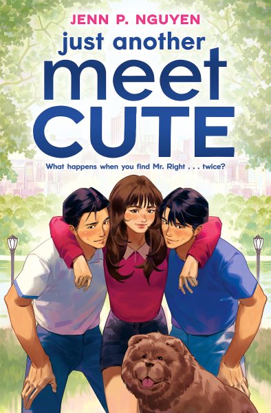 book cover Just Another Meet Cute by Jenn P. Nguyen