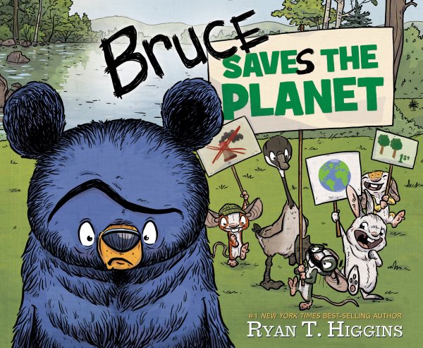 book cover Bruce Saves the Planet by Ryan T. Higgins