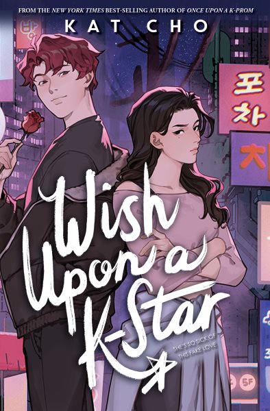 book cover Wish Upon a K-Star by Kat Cho