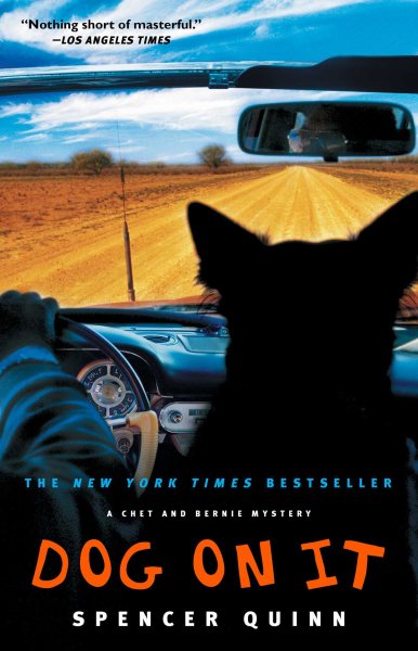 book cover Dog On It by Spencer Quinn