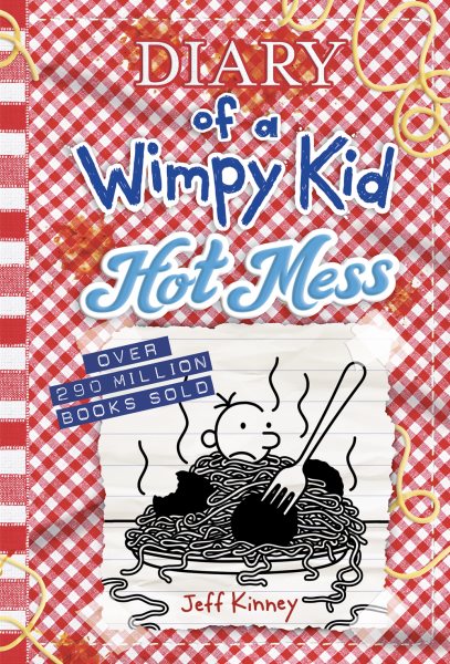 book cover Diary of a Wimpy Kid: Hot Mess by Jeff Kinney