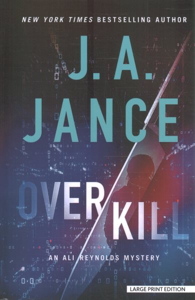 large print book cover Overkill by J.A. Jance