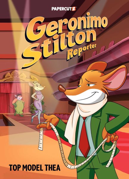 book cover Geronimo Stilton Reporter: Top Model Thea by Geronimo Stilton