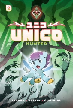 Unico 2: Hunted