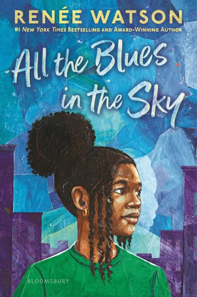 book cover All the Blues in the Sky by Renee Watson
