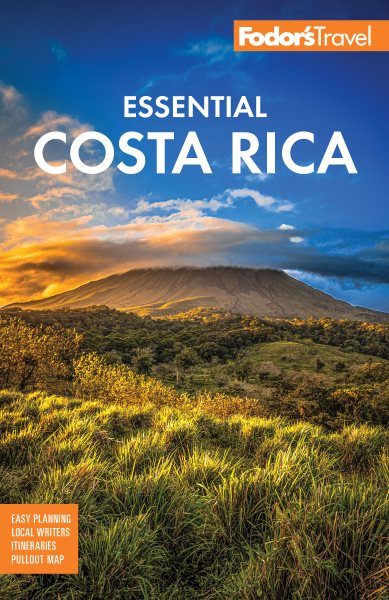 Fodor's Travel Essential Costa Rica 