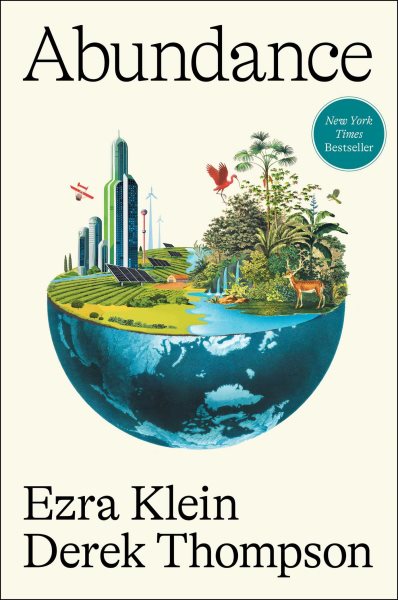 book cover Abundance by Ezra Klein and Derek Thompson