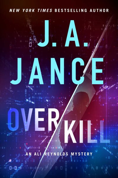 book cover Over Kill by J.A., Jance