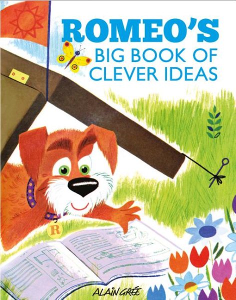 book cover Romeo's Big Book of Clever Ideas by Alain Gree