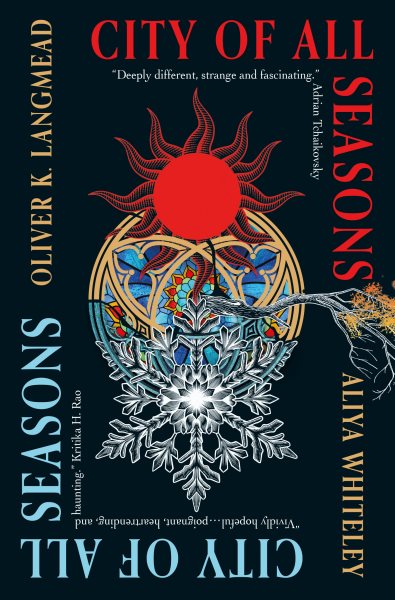 book cover City of All Seasons by Oliver K. Langmead