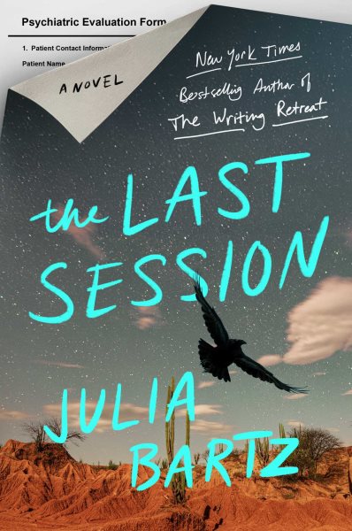 book cover The Last Session by Julia Bartz