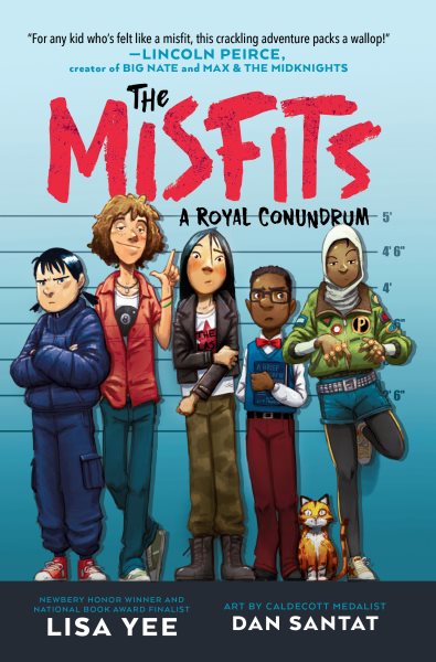 book cover The Misfits A Royal Conundrum by Lisa Yee