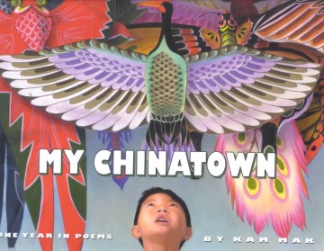 Cover of My Chinatown: One Year in Poems