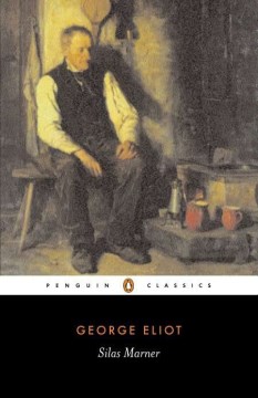 Cover of Silas Marner : the weaver of Raveloe