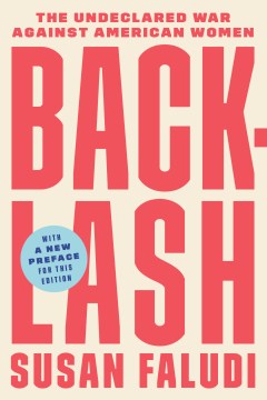 Cover of Backlash: The Undeclared War Against American Women