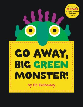 Cover of Go Away, Big Green Monster!