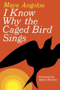 Cover of I Know Why the Caged Bird Sings