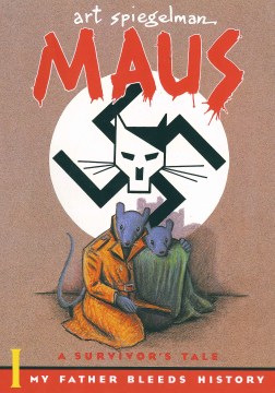 Cover of Maus: A Survivor's Tale