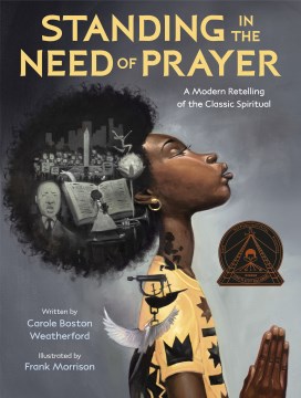 Cover of Standing in the Need of Prayer: A Modern Retelling of the Classic