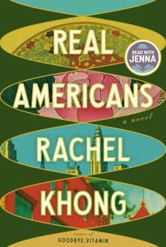 Cover of Real Americans : a novel