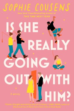 Cover of Is she really going out with him? : a novel