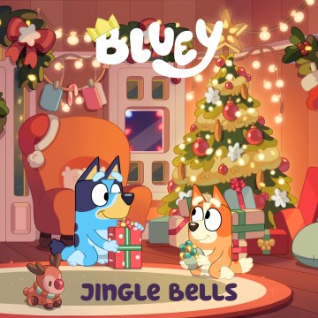 Cover of Bluey : Jingle bells.