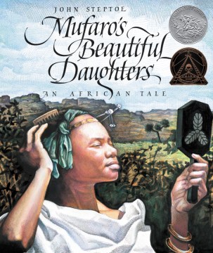 Cover of Mufaro's Beautiful Daughters: An African Tale