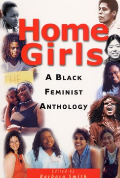 Cover of Home Girls: A Black Feminist Anthology