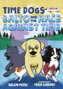 Cover of Balto and the Race Against Time