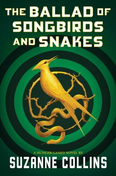 Cover of The ballad of songbirds and snakes