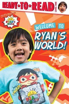 Cover of Welcome to Ryan's world!