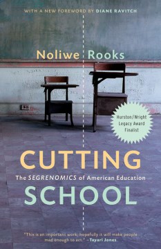 Cover of Cutting School: The Segrenomics of American Education