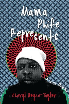 Cover of Mama Phife Represents: A Verse Memoir