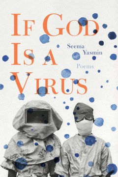 Cover of If God Is a Virus: Poems