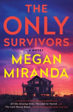 Cover of The only survivors : a novel